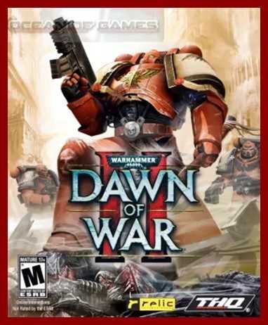 Warhammer 40000 Dawn of War 2 Free Download