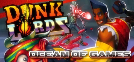 Dunk Lords CODEX Free Download