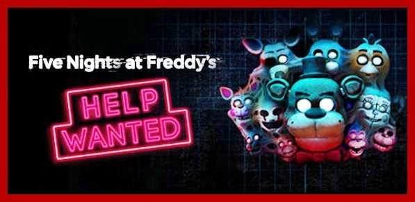 Five Nights at Freddy's VR Help Wanted PC Game - Free Download