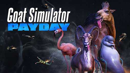 Goat Simulator PAYDAY Free Download