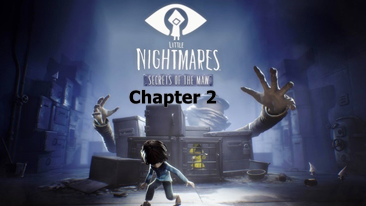 Little Nightmares Secrets of The Maw Chapter 2 Free Download