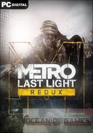 Metro Last Light Redux Free Download