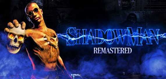 Shadow Man Remastered CODEX Free Download