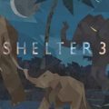 Shelter 3 SKIDROW Free Download
