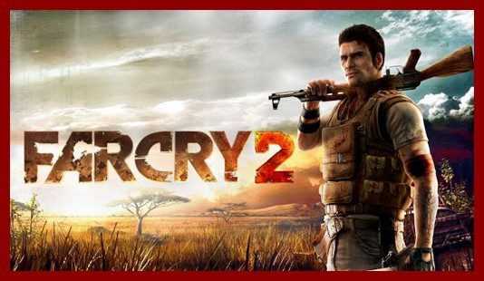 Far Cry 2 Download Free