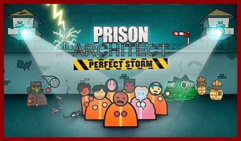 Prison Architect Perfect Storm PLAZA Free Download