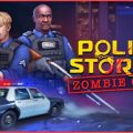 Police Stories Zombie Case Pc Game