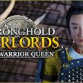 Stronghold Warlords The Warrior Queen
