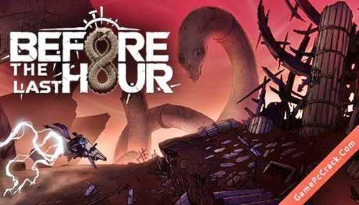 Before The Last Hour Early Access Free Download
