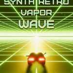 Synth Retro Vapor Wave GoldBerg Free Download