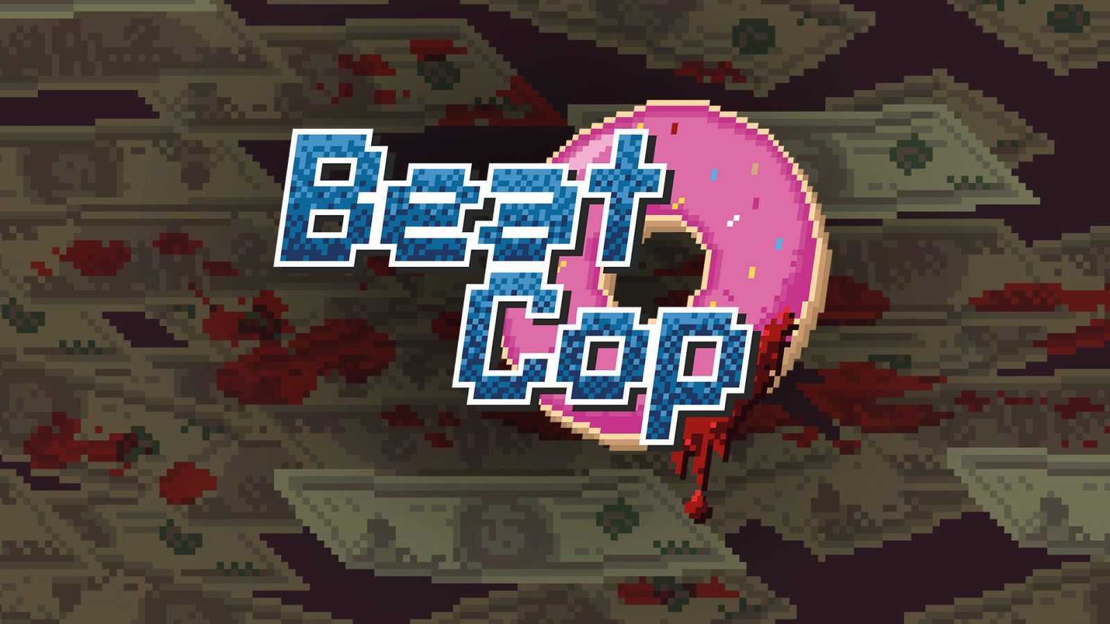 Beat Cop Free Download