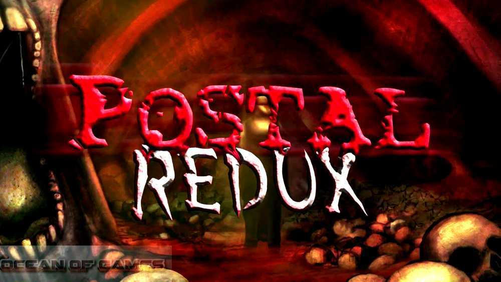 POSTAL Redux Free Download