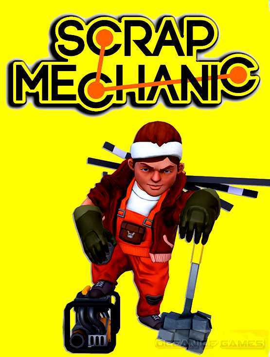 Scrap Mechanic Free Download