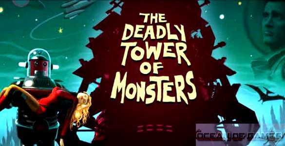 The Deadly Tower of Monsters Free Download