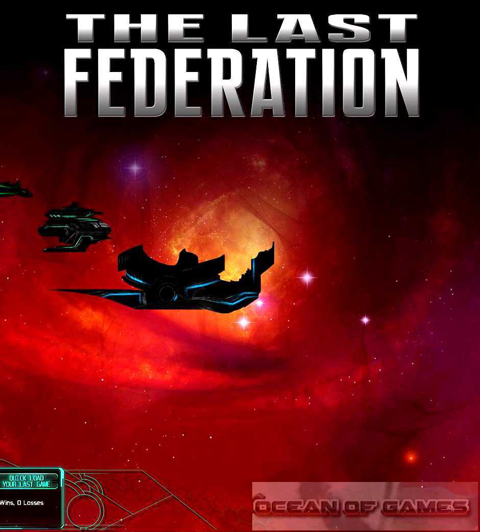 The Last Federation Free Download