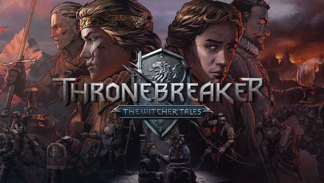 Thronebreaker The Witcher Tales Free Download