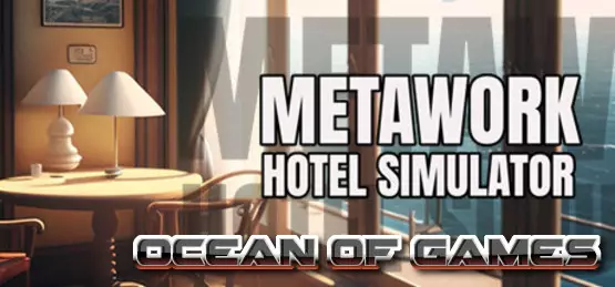 Metawork Hotel Simulator Early Access Free Download